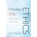 Christian Ethics, Volume 1