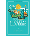Ocean in a Drop, the - Singapore: The Next Fifty Years