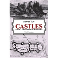 Castles: Their Construction and History