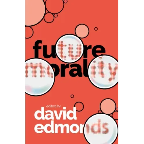 Future Morality