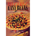 More Easy Beans: Quick and tasty bean, pea and lentil recipes