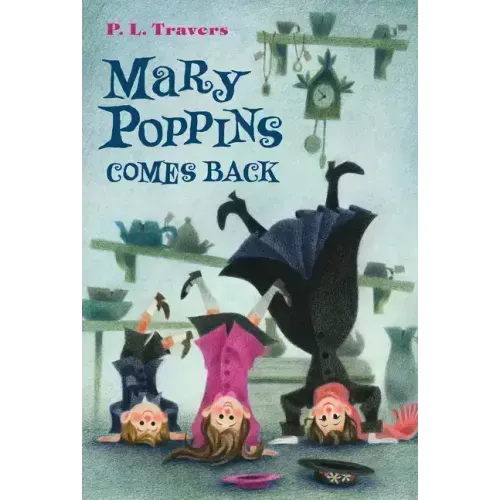 Mary Poppins Comes Back