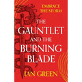 The Gauntlet and the Burning Blade