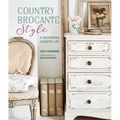 Country Brocante Style: Where English Country Meets French Vintage