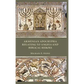 Armenian Apocrypha Relating to Angels and Biblical Heroes