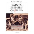 Saints and Sinners in the Cristero War: Stories of Martyrdom from Mexico