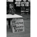 Brian Epstein Died for You