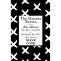 The Masters Review Volume X