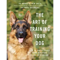 The Art of Training Your Dog: How to Gently Teach Good Behavior Using an E-Collar