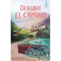 Descubre el camino (Serie Ideas en la casa del árbol. Volumen 7): Novela infantil-juvenil. Lectura de 8-9 a 11-12 años. Literatura Ficción. Libros par
