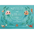Spencer and Vincent, the Jellyfish Brothers