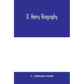 O. Henry biography