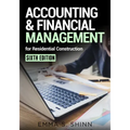 Accounting & Financial Management for Residential Construction, Sixth Edition