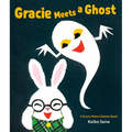 Gracie Meets a Ghost