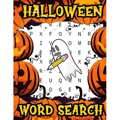 Halloween Word Search: Perfect Gift For Kids And Adults, Happy Halloween Workbook for Learning, Activity Book For Everyone !