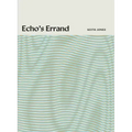 Echo's Errand