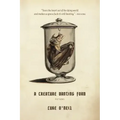 A Creature Wanting Form: Fictions