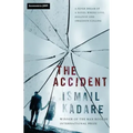 The Accident