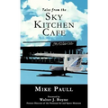 Tales from the Sky Kitchen Cafe