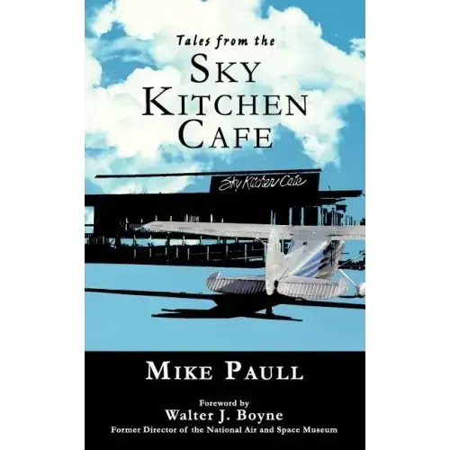 Tales from the Sky Kitchen Cafe