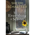 To Everything A Season