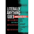 Literally Anything Goes: 14 Great Oddball Musicals And What Makes Them Tick