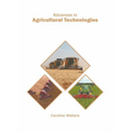 Advances in Agricultural Technologies