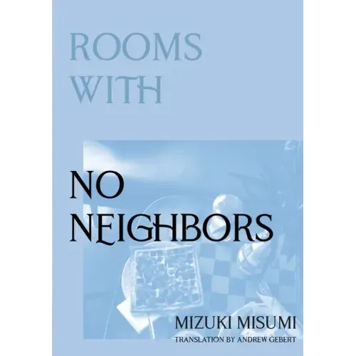 Rooms with No Neighbors