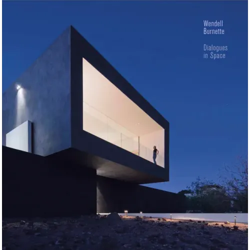 Dialogues in Space: Wendell Burnette Architects: Boxed Limited Edition
