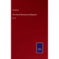 The Church Missionary Intelligencer: Vol. IX