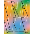 Inframince Infra-Mince Infra Mince: Transarts at the University of Applied Arts Vienna / Transarts an Der Universität Für Angewandte Kunst Wien