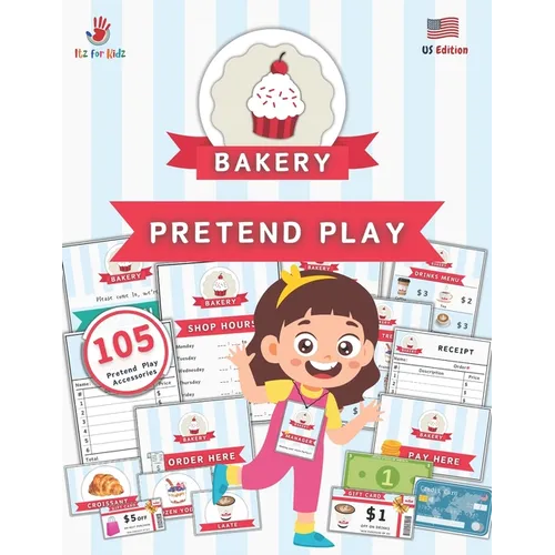 Bakery Shop Pretend Play Accessories: Ready-to-Use Bakery Accessories and Props for Kids USA Edition USD Currency Itz for Kidz