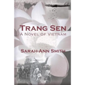 Trang Sen: A Novel of Vietnam