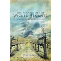 The Parable of the Wicked Tenants