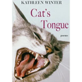 Cat's Tongue: Poems Volume 13