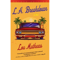L.A. Breakdown (Deluxe Edition)