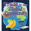 Trade in Our Global Community