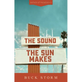 The Sound the Sun Makes