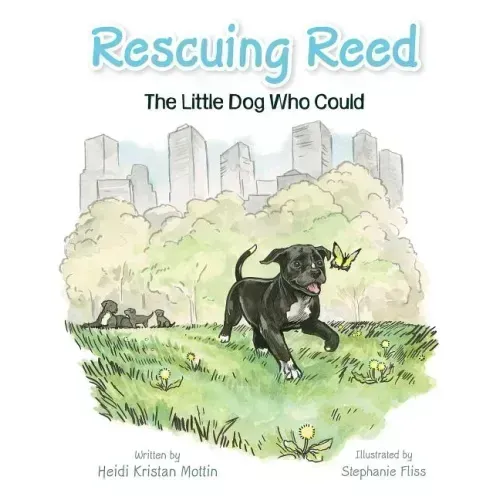 Rescuing Reed: The Little Dog Who Could