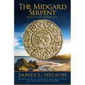 The Midgard Serpent: A Novel of Viking Age England