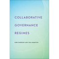 Collaborative Governance Regimes