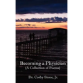 Becoming A Physician