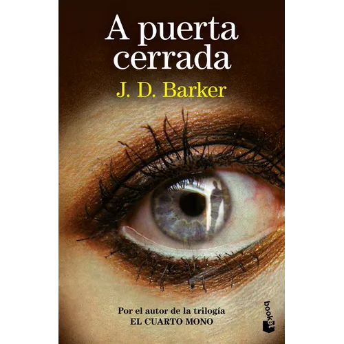 A Puerta Cerrada (Novela Negra) / Behind a Closed Door (Noir)