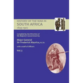 OFFICIAL HISTORY OF THE WAR IN SOUTH AFRICA 1899-1902 compiled by the Direction of His Majesty's Government Volume Three