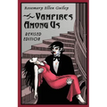 Vampires Among Us: Revised Edition