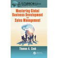 Mastering Global Business Development and Sales Management