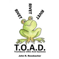 T.O.A.D.: Trombone Ollie And Dyslexia