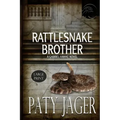Rattlesnake Brother Large Print: Gabriel Hawke Novel