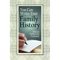 You Can Write Your Family History