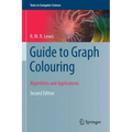 Guide to Graph Colouring: Algorithms and Applications